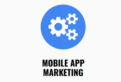 Mobile App Marketing Services