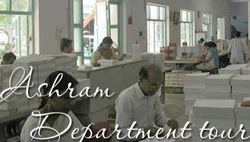Ashram Department Tour